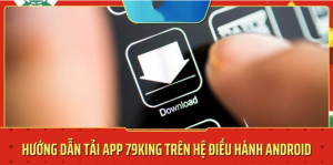 Tải App 79King